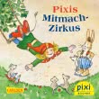 Pixi 2348: Pixis Mitmach-Zirkus