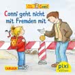 Pixi 2360: Conni geht nicht mit Fremden mit