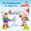 Pixi 2411: Das Sandmännchen im ewigen Eis