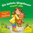 Pixi 2447: Ein Ungeheuer braucht Hilfe