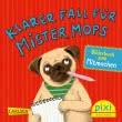 Pixi 2449: Klarer Fall für Mister Mops