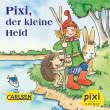 Pixi, der kleine Held