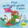 Pixi geht auf große Fahrt