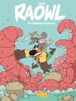 Raowl 2: Raowl, Band 2