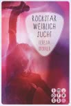 Rockstar weiblich sucht (Die Rockstar-Reihe 4)