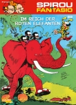 Spirou und Fantasio 22: Im Reich der roten Elefanten