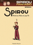 Spirou und Fantasio Spezial 8: Porträt eines Helden als junger Tor