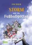 Storm und die Fußballgötter