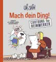 Uli Stein Cartoon-Geschenke: Mach Dein Ding!