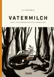 Vatermilch: Die Irrfahrten des Rufus Himmelstoss (Vatermilch 1)