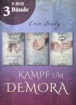 Vertrauen und Verrat – Band 1-3 der romantischen Fantasy-Serie im Sammelband (Kampf um Demora)
