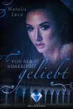 Von der Dunkelheit geliebt