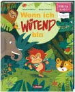 Wenn ich wütend bin  (ELTERN-Vorlesebuch)