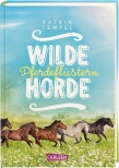 Wilde Horde  2: Pferdeflüstern