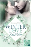 Winter of Love: Elli & Ben