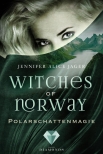 Witches of Norway 2: Polarschattenmagie