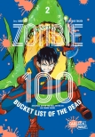 Zombie 100 – Bucket List of the Dead 2
