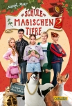 Die Schule der magischen Tiere 2: Das Buch zum Film 