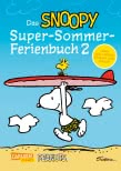 Das Snoopy-Super-Sommer-Ferienbuch Teil 2