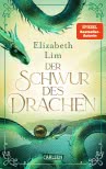 Der Schwur des Drachen (Die sechs Kraniche 2)