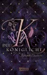 Die Königliche (Die sieben Königreiche 3)