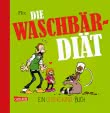 Glückskind 3: Die Waschbär-Diät