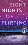 Eight Nights of Flirting