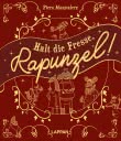 Halt die Fresse, Rapunzel!