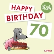 Happy Birthday zum 70. Geburtstag