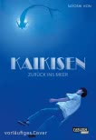Kaikisen - Zurück ins Meer