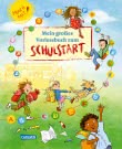 Mein großes Vorlesebuch zum Schulstart