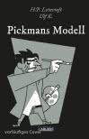 Die Unheimlichen: Pickmans Modell