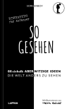So gesehen!