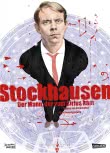 Stockhausen – Der Mann, der vom Sirius kam