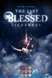 The Last Blessed. Lichtkuss