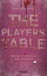The Players' Table – Wer nicht mitspielt, hat verloren