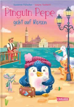 Cover von „Pinguin Pepe geht auf Reisen“