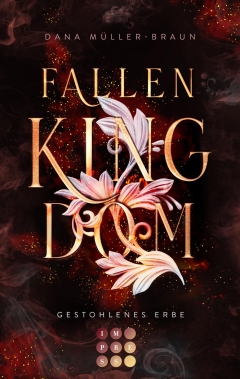 Fallen Kingdom 1: Gestohlenes Erbe