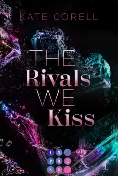 Cover von „The Rivals We Kiss“
