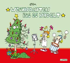 Weihnachten bis es nadelt