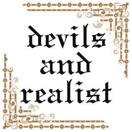 Devils and Realist