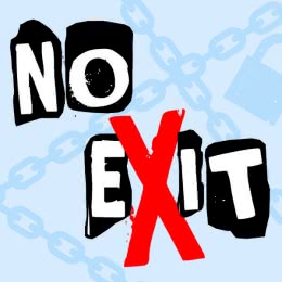 No Exit