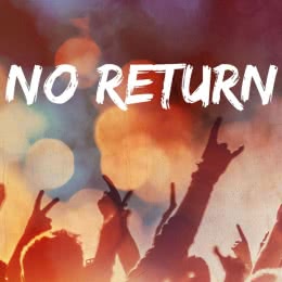 No Return
