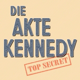 Die Akte Kennedy