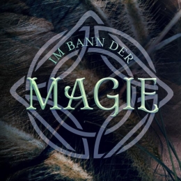 Im Bann der Magie