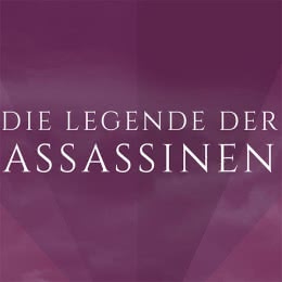 Die Legende der Assassinen