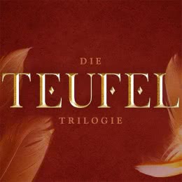 Die Teufel-Trilogie