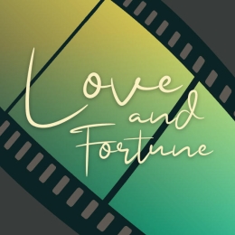 Love and Fortune