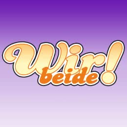 Wir beide!