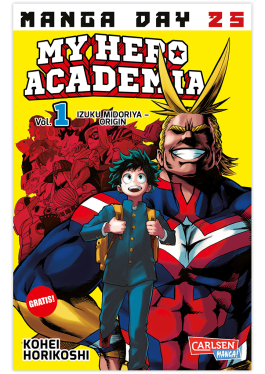 Cover des Manga ‚My Hero Academia‘ mit einem jungen Schüler in Schuluniform und Rucksack im Vordergrund. Hinter ihm steht ein muskulöser Held mit blonden Haaren und roten, weißen und blauen Kostüm. Im Hintergrund sind weitere Helden in Rottönen gezeichnet. Der Hintergrund ist gelb, der Titel ist auffällig in großen weißen Buchstaben.